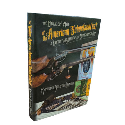 The Golden Age Of The American Schuetzenfest | Custom Novel Book Printing Services